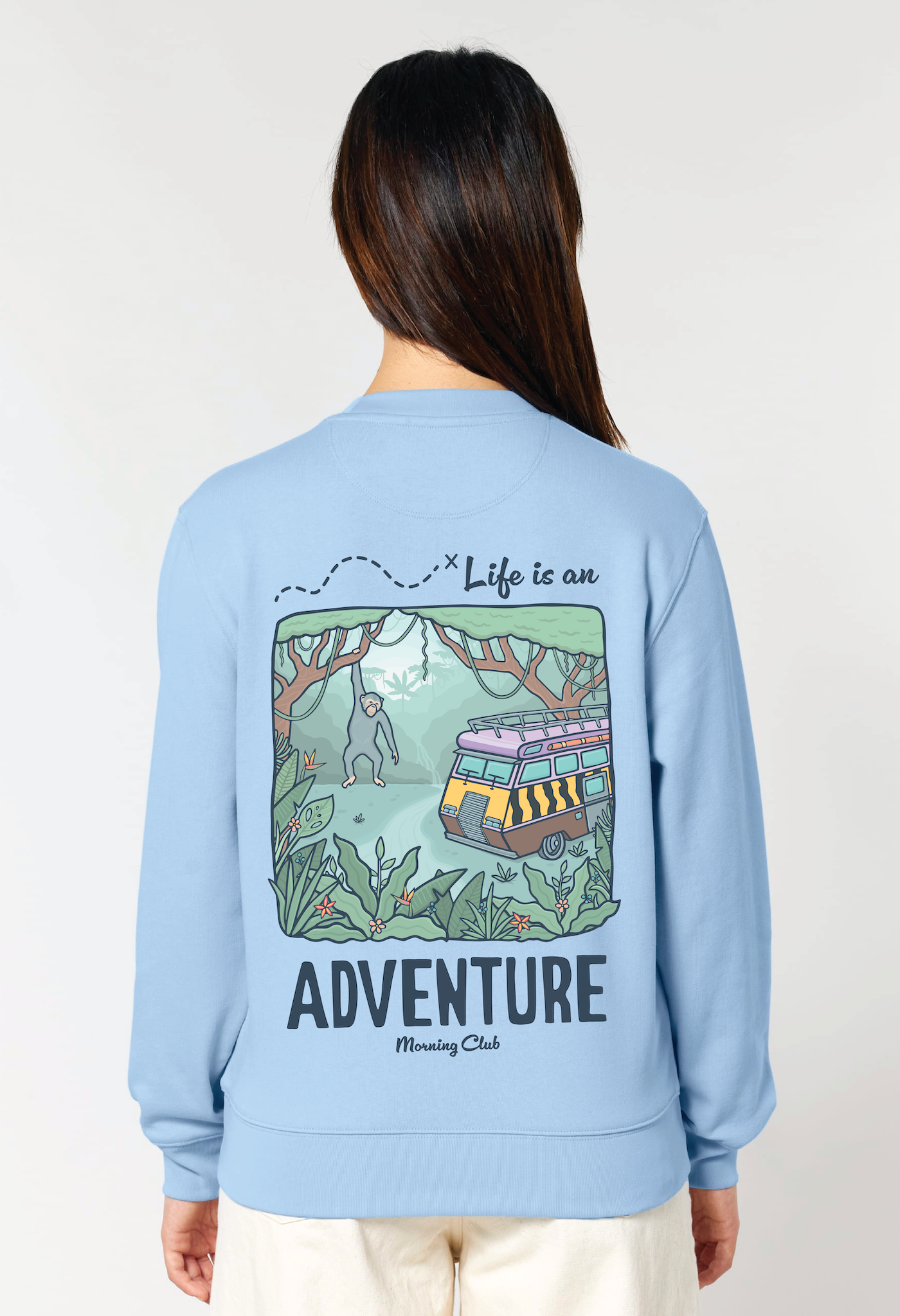 Life Is An Adventure Organic Cotton Sweatshirt